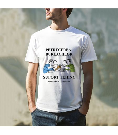 TRICOU BĂRBAȚII PERSONALIZAT BURLĂCIE